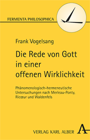 Cover: Die Rede von Gott in einer offenen Wirklichkeit